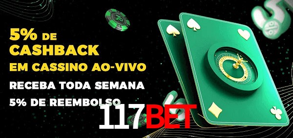Promoções do cassino ao Vivo 117Bet